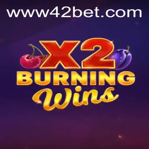 Exploring BurningWinsX2: Your Guide to the Game and 42bet PH Login