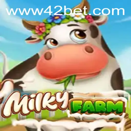 Unlock the Excitement of MilkyFarm: A Comprehensive Guide